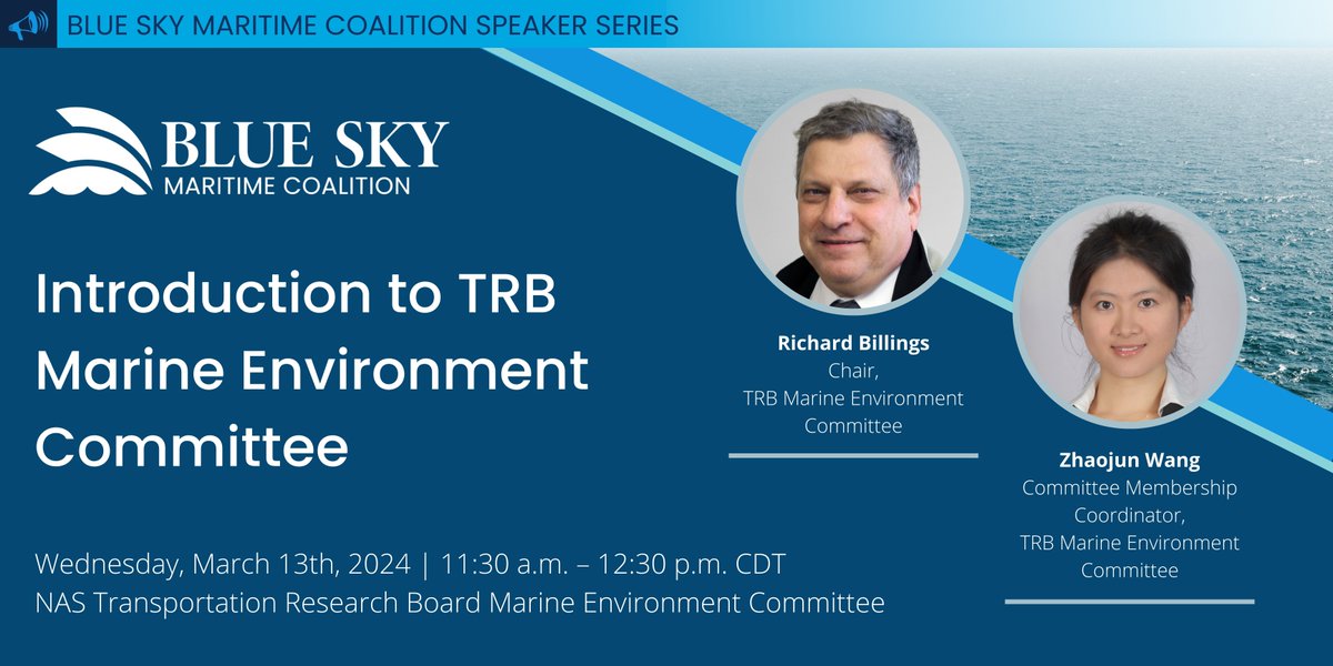Join Blue Sky on March 13th to hear the <a href="/NASEMTRB/">TRB</a> Marine Environment Committee discuss ✔️ the critical role of the TRB and ✔️ strides they are taking to enhance #shipping and marine #transportation.
 
All 🔹Blue Sky🔹 members are welcome!
Become a member: ow.ly/NJ4c50Igzgm