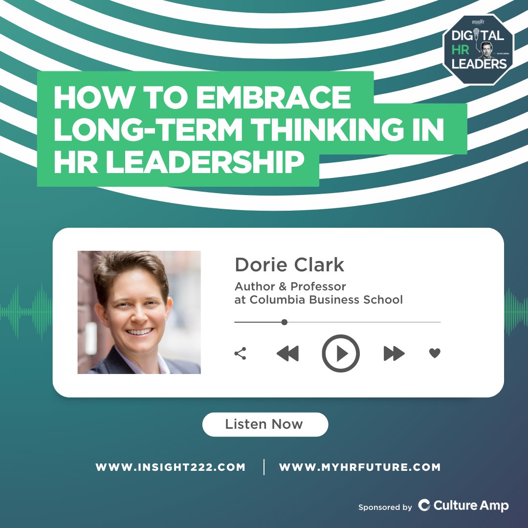 Our latest #DigitalHRLeadership #podcast features @dorieclark who discusses how to embrace long-term thinking in #HR #leadership. Listen to the full episode now. myhrfuture.com/digital-hr-lea…… @CultureAmp #Leadership #HR #Culture #Wellbeing #EmployeeExperience #PeopleAnalytics