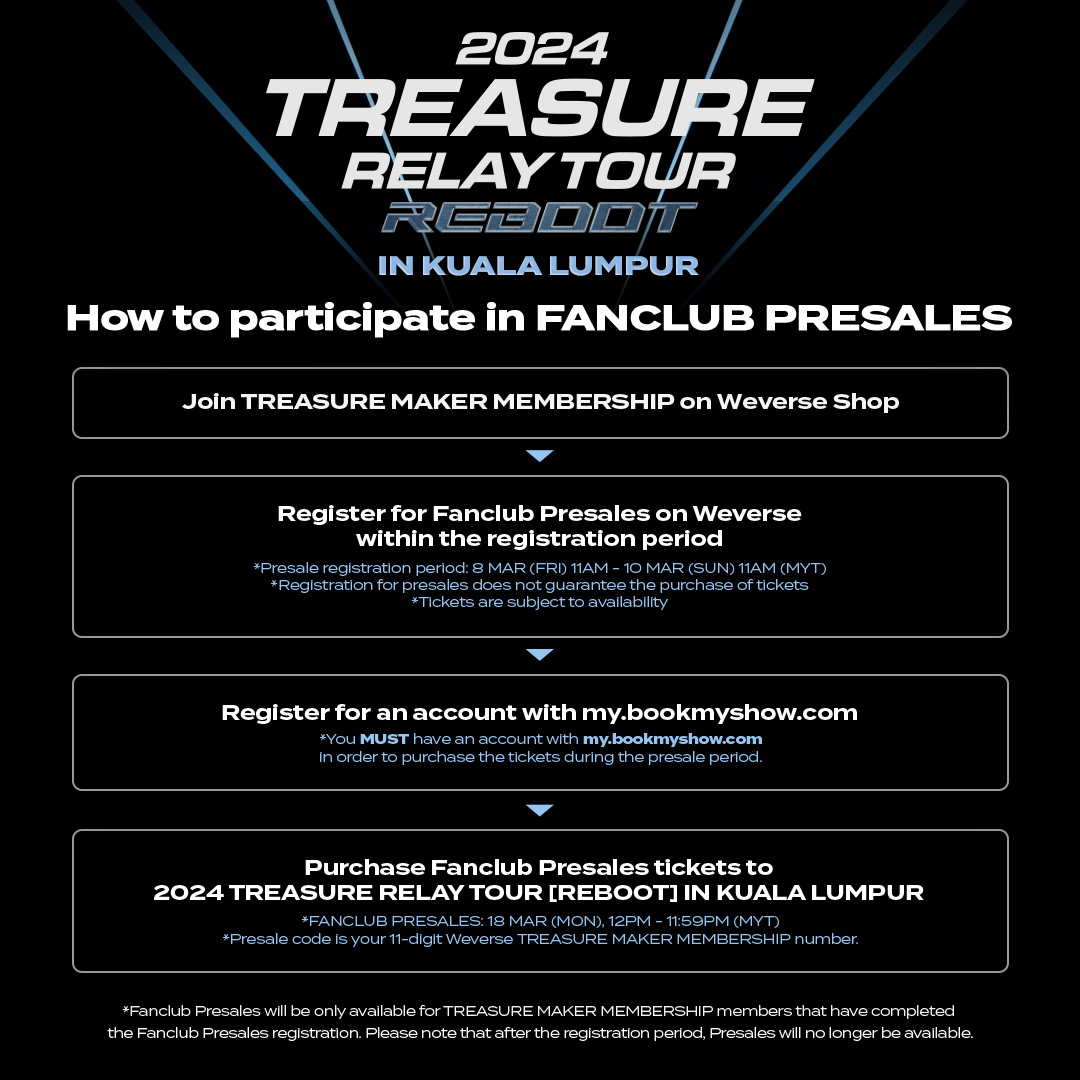 imemalaysia's tweet image. HELLO, TREASURE MAKERS!

Pay extra attention to the important details below!
 
Weverse Presale Registration - 8 March 2024 (Friday, 11AM) - 10 March 2024 (Sunday, 11AM)
 
Fanclub Presale - 18 March 2024 (Monday, 12PM – 11:59PM)
 
#TREASURE #TREASURE_REBOOT_IN_KUALALUMPUR #iMeMY