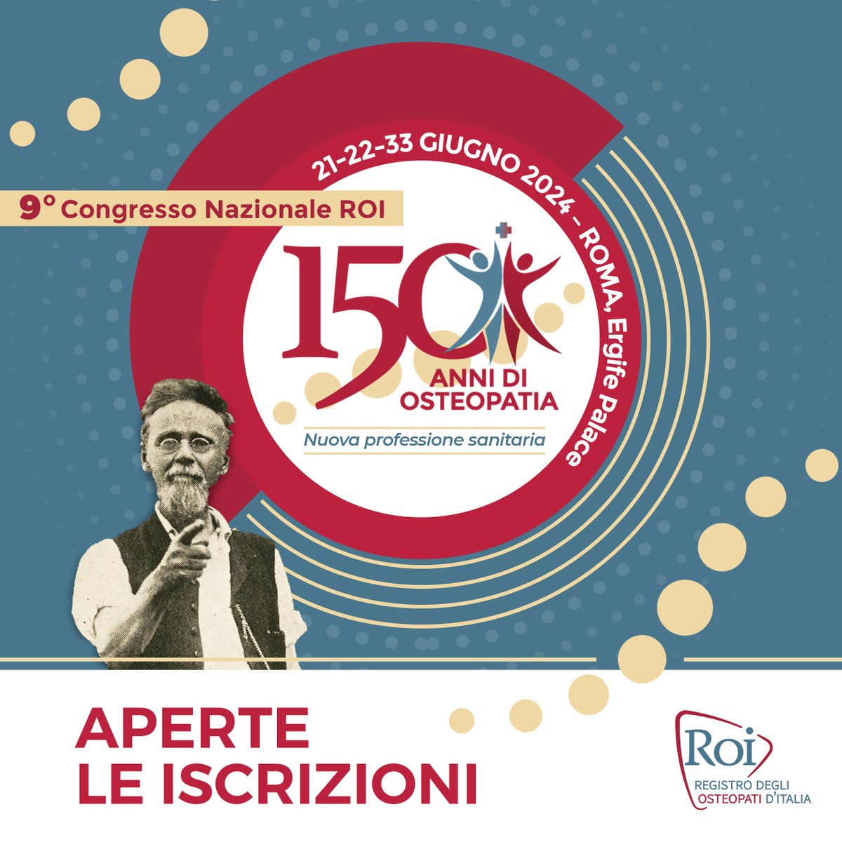 APERTE LE ISCRIZIONI al 9° #CongressoROI2024 150 ANNI DI #OSTEOPATIA - Nuova professione sanitaria (21-22-23 Giugno 2024, Roma)
‼QUOTE D’ISCRIZIONE SCONTATE FINO AL 30/04/2024 E AGEVOLATE PER I SOCI ROI (registro-osteopati-italia.com/quote-congress…)
PRENOTATE ORA: registro-osteopati-italia.com/iscrizione-con…