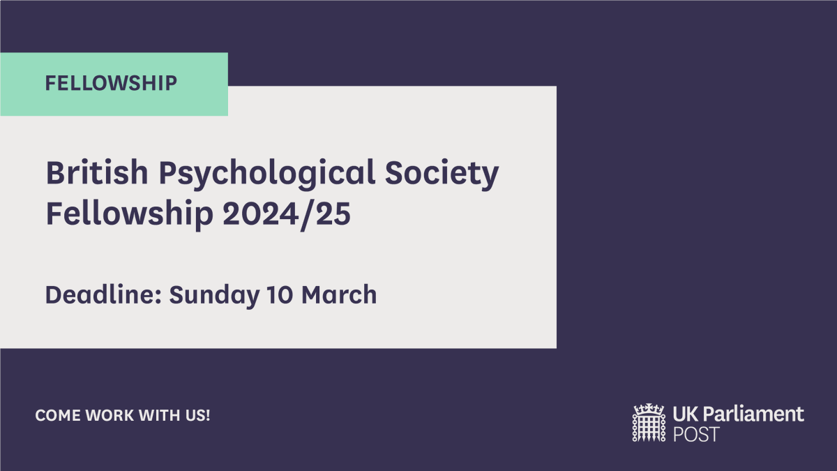 📢 Last chance to apply! Our funded fellowship with @BPSOfficial closes this Sunday, 10 March. PhD students in a psychology-related subject could join our research community and provide impartial briefings for parliamentarians on emerging topics: post.parliament.uk/british-psycho….