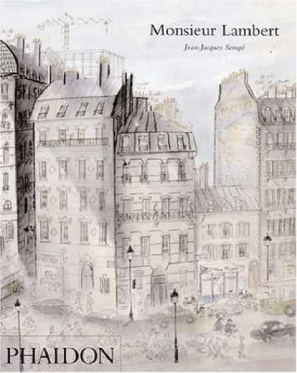 Monsieur Lambert by Jean-Jacques Sempé (Hardcover) - A gentle, and unmistakably French, graphic novel with text and pictures by one of the world's best-loved illustrators. Available Here: amzn.to/2VkvhQK #amazondeals #amazonbooks #booksforsale
