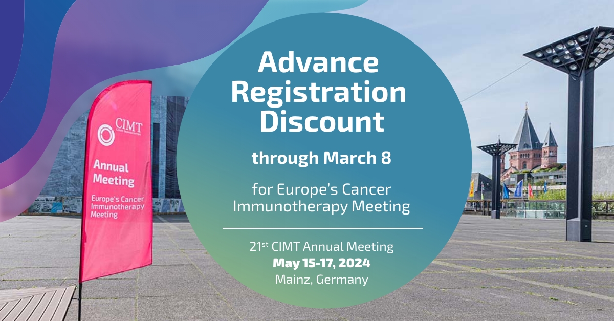 Register now for the 21st CIMT Annual Meeting. Take advantage of our advance registration discount. Go to meeting.cimt.eu to register for Europe's Cancer Immunotherapy Meeting. #cancerimmunotherapy