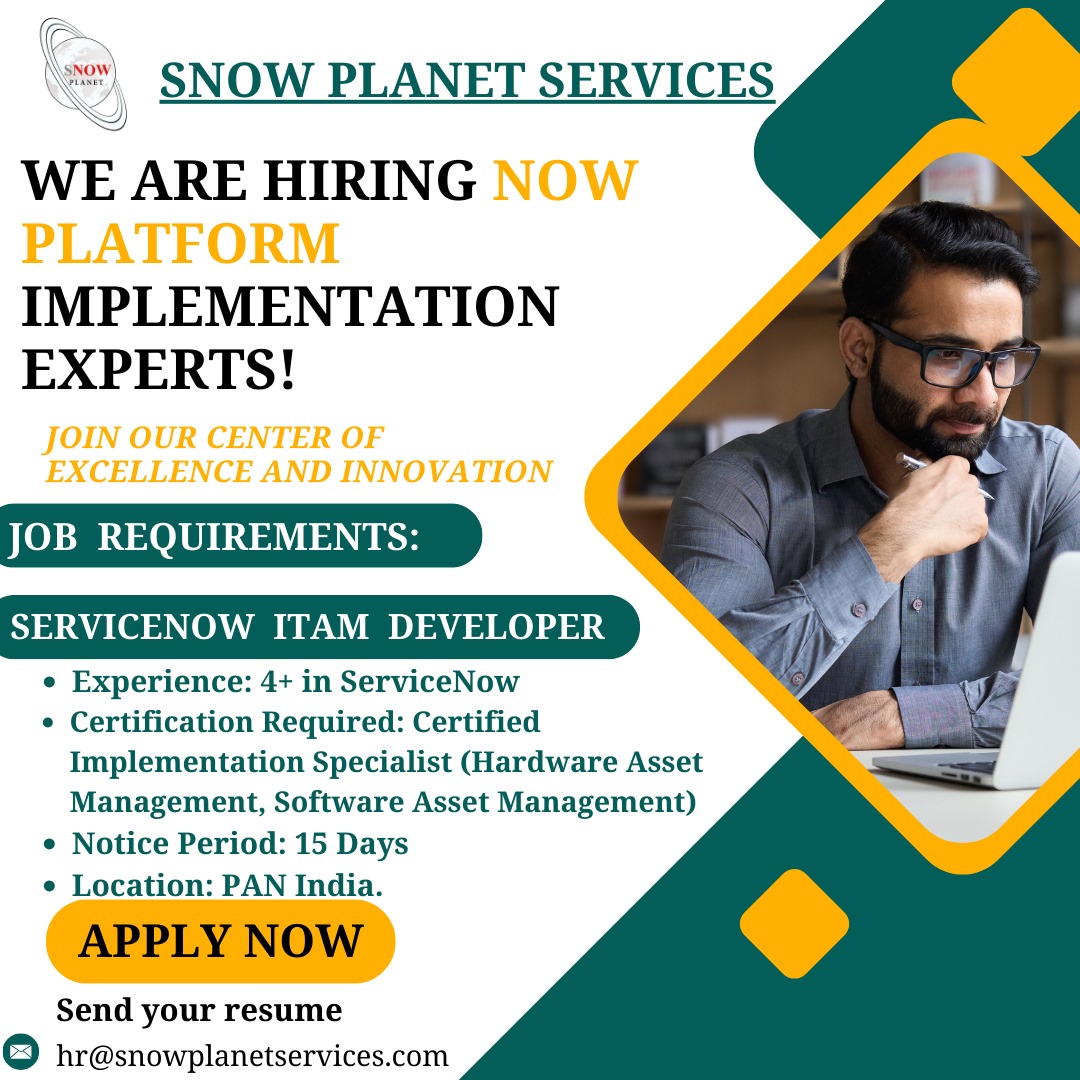 We are looking for certified #ServiceNow developers having more than 4 years of implementation expertise in #ITAssetManagement modules.  If you are qualified and meet these job requirements, please share your updated profile with hr@snowplanetservices.com