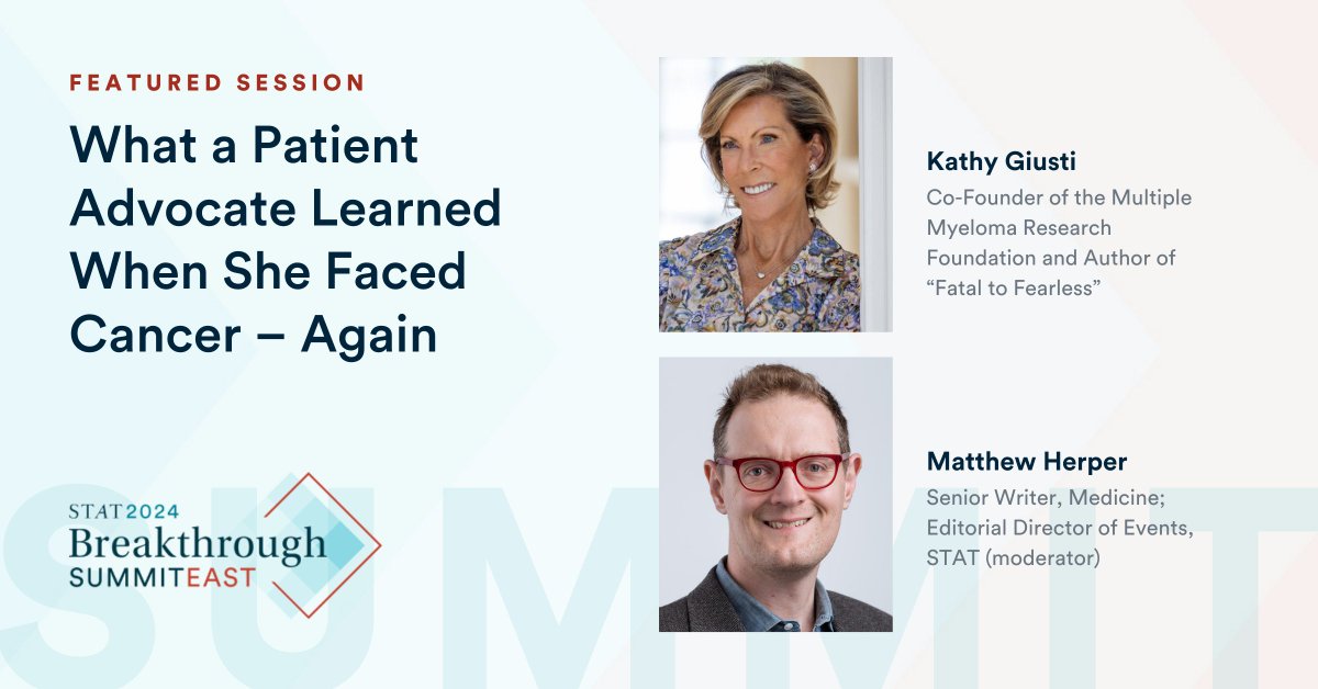 Hear what patient advocate @KathyGiusti learned when she faced cancer – again. @matthewherper #STATBreakthrough