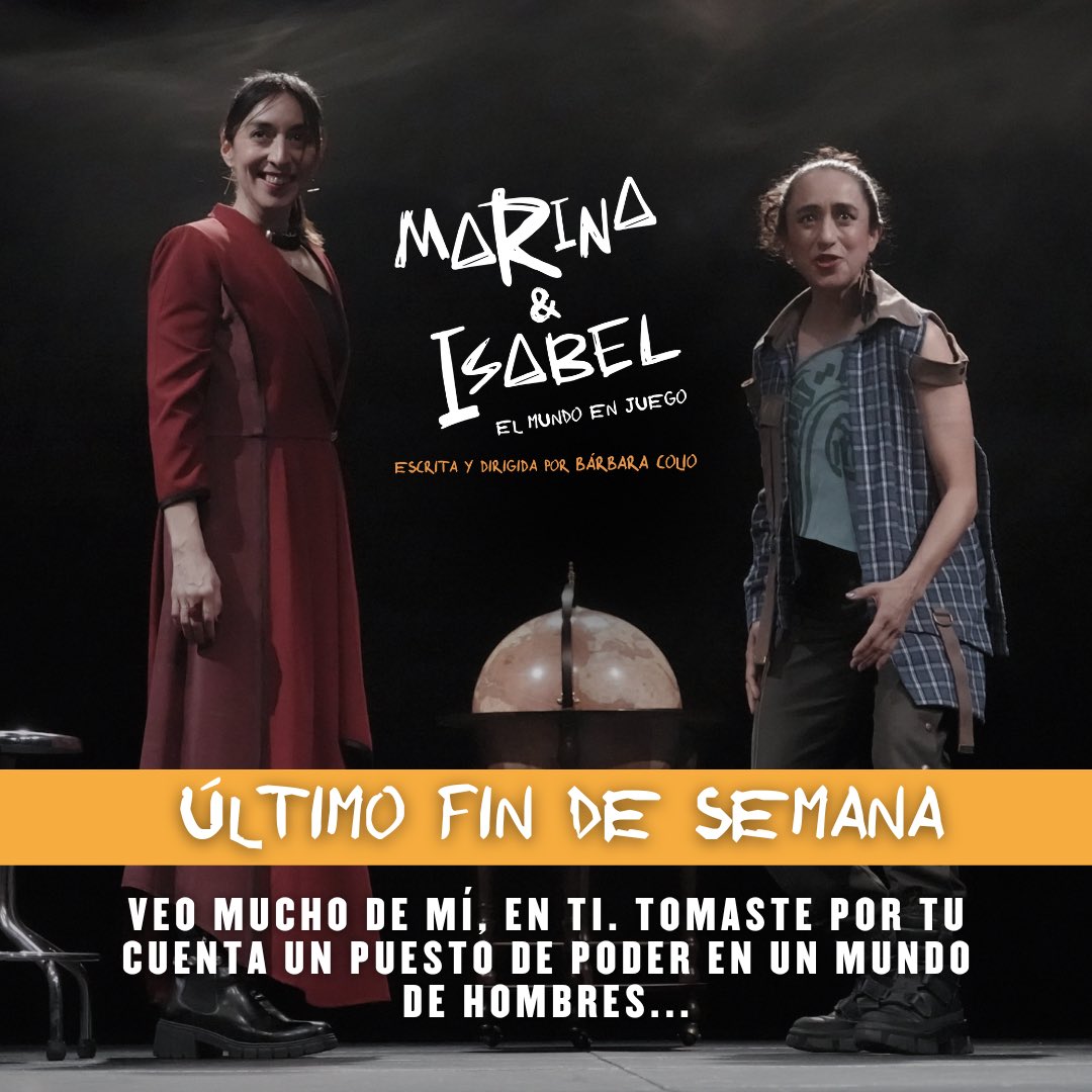 ÚLTIMA SEMANA DE MARINA &amp; ISABEL 

La obra de teatro sobre la historia, las invasiones, las conquistas del mundo y una misma…

📍 Teatro El Galeón 
🗓️ JUE y VIE 20:00 h | SÁB 19:00 h | DOM 18:00 h
🎟️ En taquilla y <a href="/Ticketmaster_Me/">Ticketmaster México</a> 
👉🏼 bit.ly/3HeZ6e8