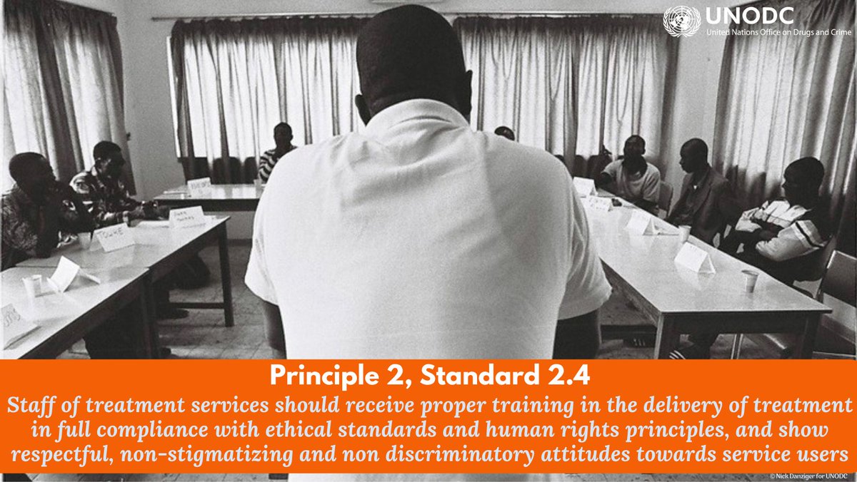 UNODC_WCAfrica's tweet photo. #EthicalStandardsOfCare of #IntDUDTXStandards
4. Training & capacity building for #staff in #drugtreatment should align with #HumanRights principles
https://t.co/ysqc7siJxz
#Principle2 https://t.co/GEU837hs43