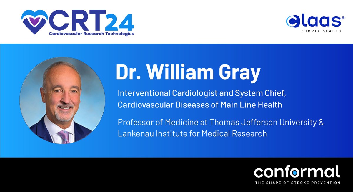 Join us at 5:00 PM starting today at #CRT2024.
William Gray, MD., will present "the Conformal Self-Adaptable LAA Closure Device: Initial Clinical Experience." 
Tomorrow, at 3:24 PM; dive deep into comparative thrombogenicity with William Gray, MD.