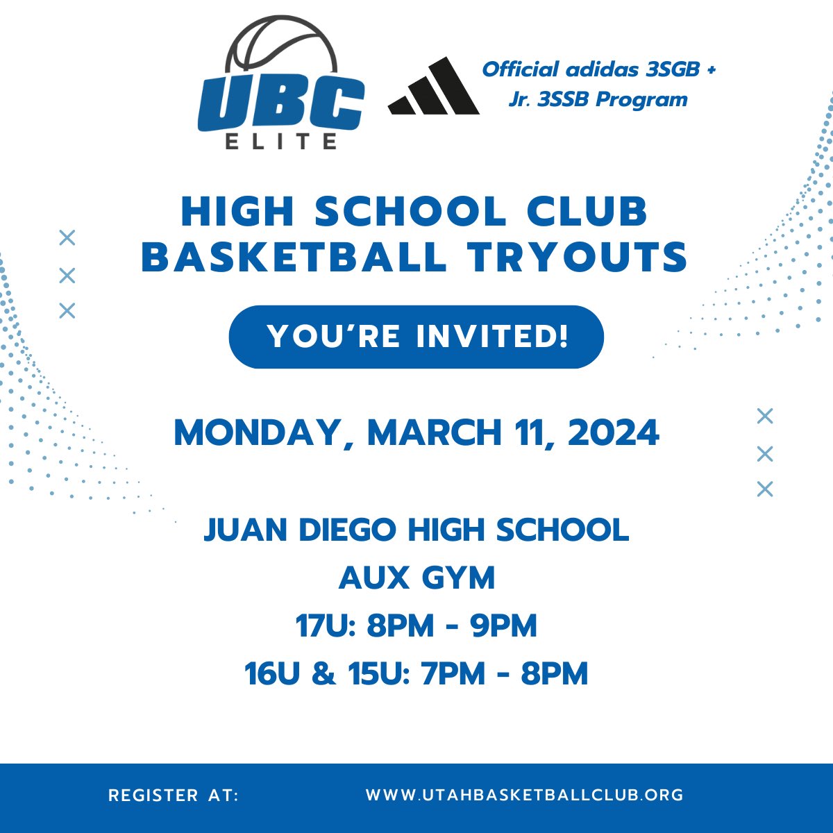 ❎You’re Invited! UBC Elite adidas 3SGB HS Boys Team Tryouts❎

Join us on Monday, March 11th at Juan Diego High School for UBC Elite team tryouts. 

Visit utahbasketballclub.org/tryouts/ to reserve your spot now.