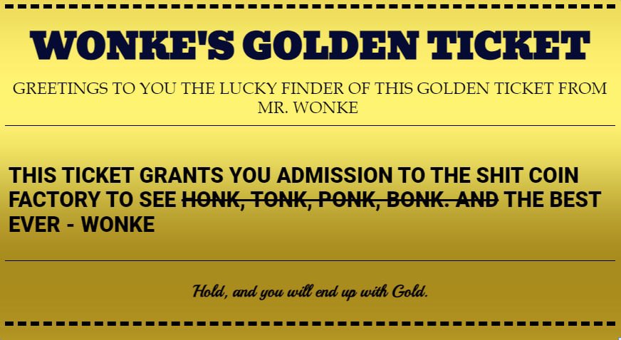 WillyWonkeSol's tweet photo. @IcedKnife $WONKE has tons of potential over here. And we have golden tickets! https://t.co/BDAt0BDf1o