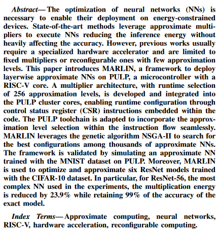pulp_platform's tweet photo. Our colleagues from Politecnico di Torino present a framework to deploy layerwise approximate NNs on PULP. Take a look at "MARLIN: A Co-Design Methodology for Approximate ReconfigurabLe Inference of Neural Networks at the Edge" https://t.co/byOk8M0BnZ https://t.co/e3iUGf3NIx