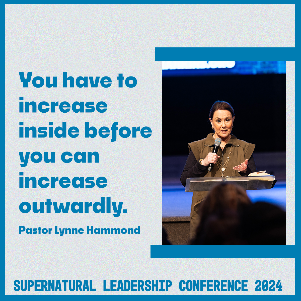 'You have to increase inside before you can increase outwardly.' Pastor Lynne Hammond #SLC24