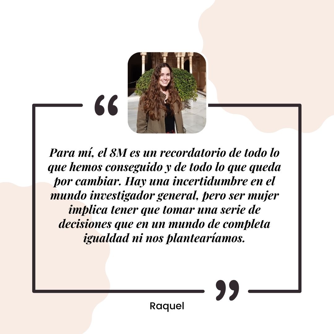 Hemos preguntado a nuestras socias qué significa el #8Marzo para ellas como investigadoras. Esta es la respuesta de Raquel 👇