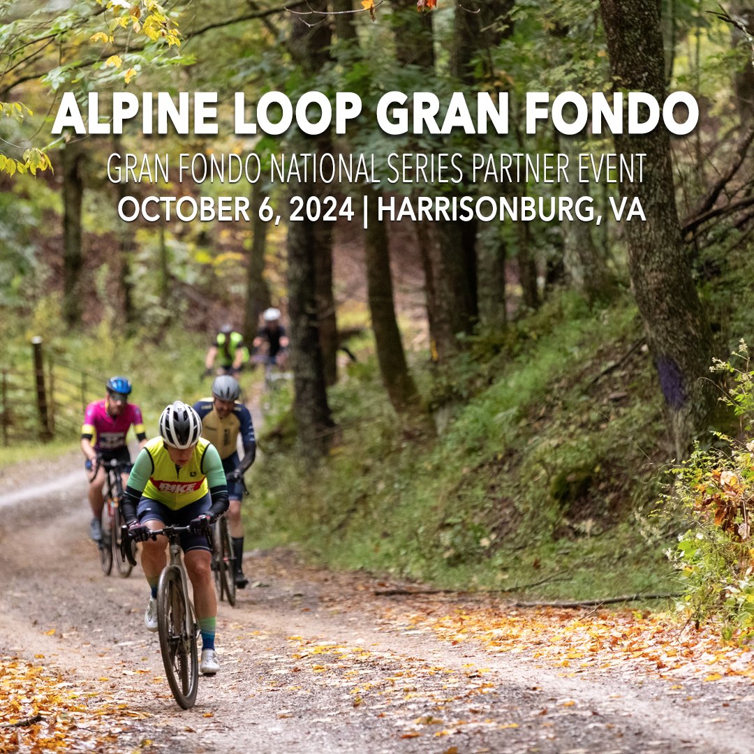 We're getting ready for another great adventure - and you're invited! The 2024 Alpine Loop Gran Fondo is October 6, with start/finish in Harrisonburg, Virginia. Registration opens Wednesday, April 3, at 10AM (EDT).
Save the date. Ride inspired.