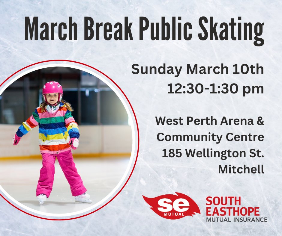 southeasthope's tweet photo. We're pleased to sponsor March Break Public Skating in Mitchell on Sunday March 10th from 12:30 to 1:30 pm at the West Perth Arena &amp; Community Centre. We hope to see you there! https://t.co/u3M2bnr5ti