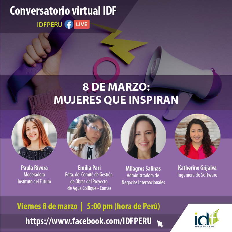IDFPeru's tweet photo. #ViernesDeConversatorio

📆No se pierdan este viernes 08 de Marzo a las 5:00 P.M. nuestro conversatorio conmemorativo por el Día Internacional de la Mujer, ➡️MUJERES QUE INSPIRAN.

📷https://t.co/NauqKA6F6F
#Perú #IDF #Futuro #DíaInternacionalDeLaMujer #Mujer #Liderazgo https://t.co/wBy3SHw8xi