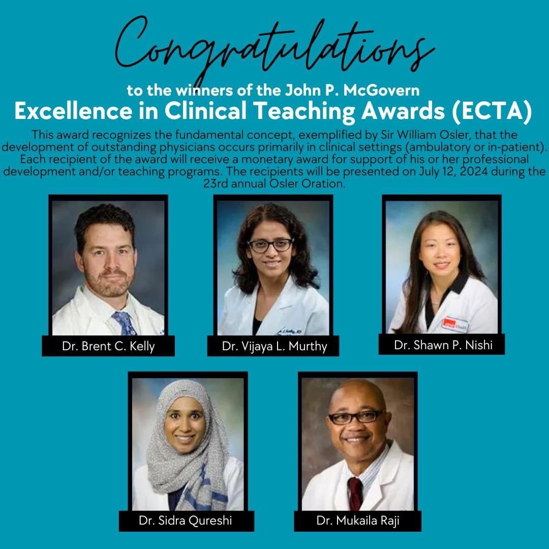 Congratulations to the winners of the Excellence In Clinical Teaching Award: Dr. Brent Kelly, Dr. Vijaya Murthy, Dr. Shawn Nishi, Dr. Sidra Qureshi & Dr. Mukaila Raji! Learn more about this prestigious award from the McGovern Academy: utmb.edu/osler/awards/e…