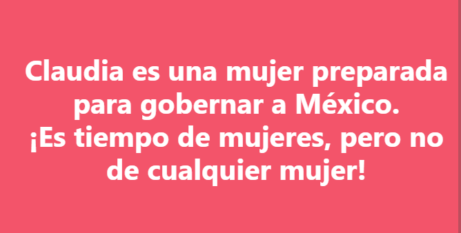 Ser mujer no es garantía de poder gobernar, hay que contar con otros atributos, como experiencia y capacidad: ésa es #ClaudiaPresidenta en #TiempoDeMujeres