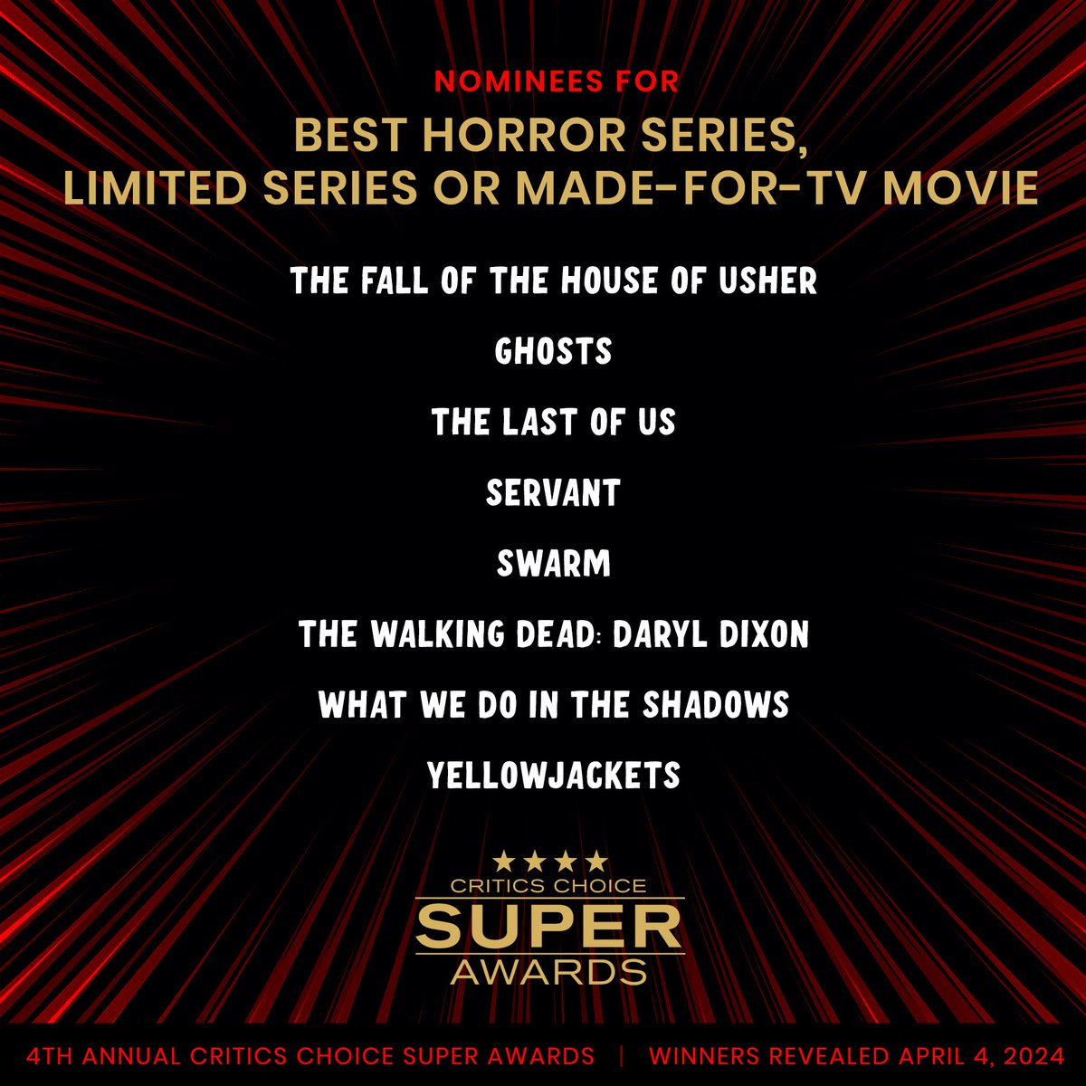 Congratulations to our Critics Choice Super Awards 'BEST HORROR SERIES, LIMITED SERIES OR MADE-FOR-TV MOVIE' nominees! Winners will be announced April 4th, 2024.⭐️⭐️⭐️⭐️ #CriticsChoice #CCSuperAwards