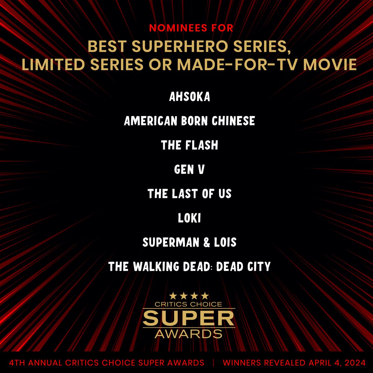 Congratulations to our Critics Choice Super Awards 'BEST SUPERHERO SERIES, LIMITED SERIES OR MADE-FOR-TV MOVIE' nominees! Winners will be announced April 4th, 2024.⭐️⭐️⭐️⭐️ #CriticsChoice #CCSuperAwards