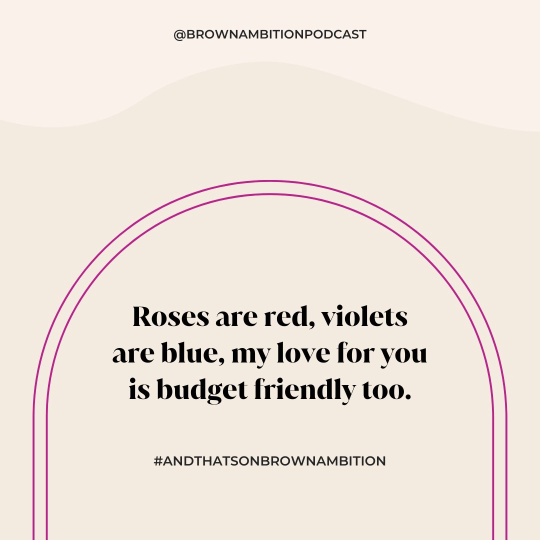 Roses 🌹are red, violets are blue, my love for you is budget-friendly and true! Who needs extravagance when we've got love and financial sense♥️💰🤓? #SavvyRomance