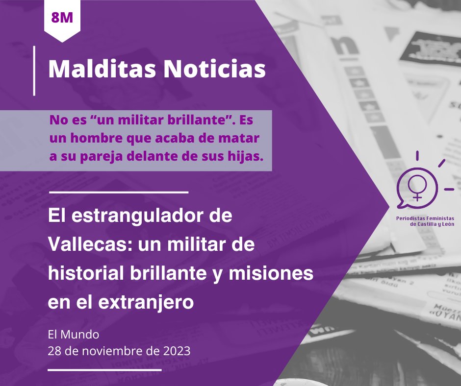 apfcyl's tweet photo. Este #8M exigimos un #PeriodismoSinMachismo para NO volver a leer informaciones y titulares como este:

🗞️ El estrangulador de Vallecas: un militar de historial brillante.

💡 NO ES "UN MILITAR BRILLANTE". ES UN HOMBRE QUE ACABA DE MATAR A SU PAREJA DELANTE DE SUS HIJAS. https://t.co/dBVoFvByxQ