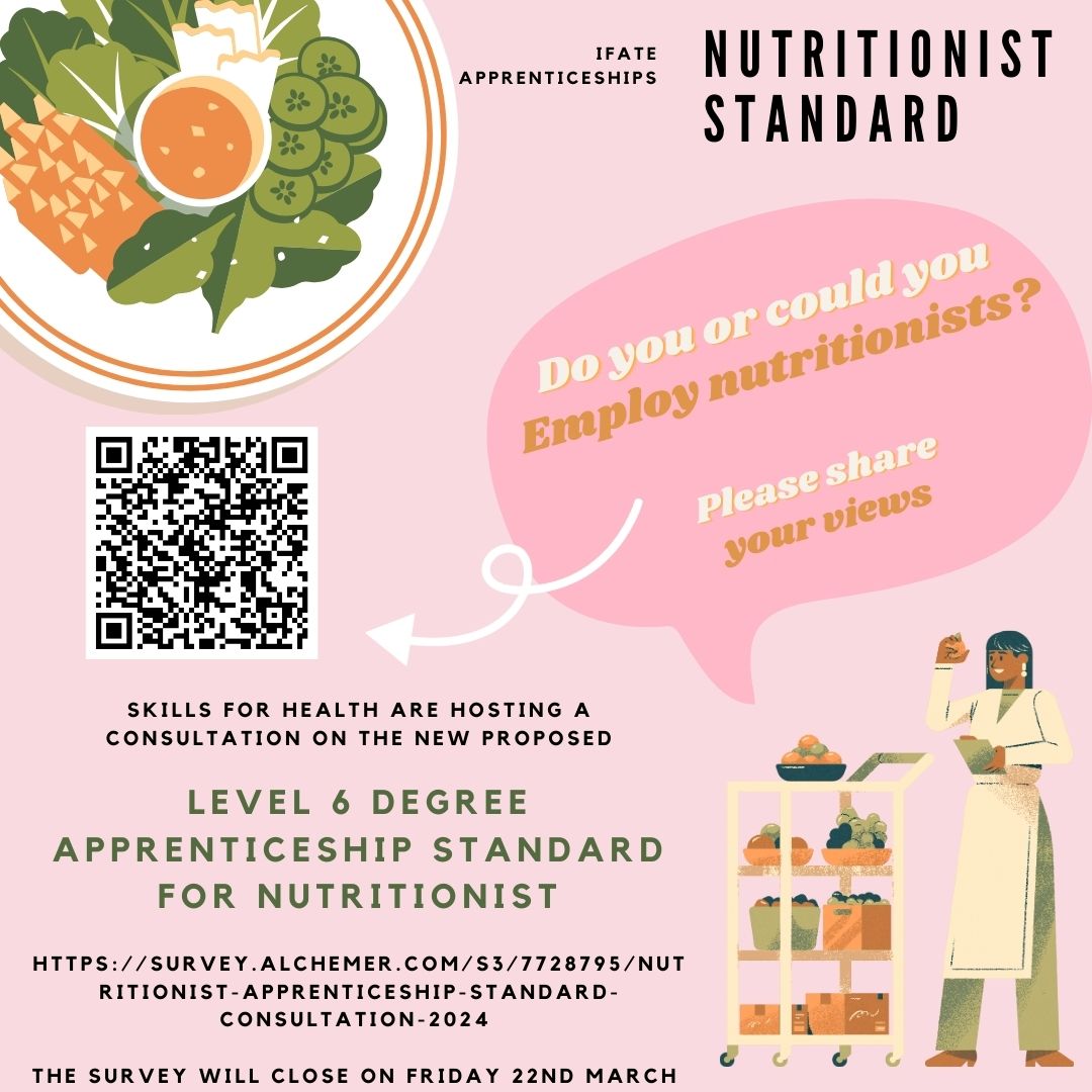 AfN_UK_'s tweet photo. Do you (or could you) employ nutritionists?

If so, IFATE would appreciate you sharing your thoughts on the proposed L6 Degree Nutritionist Apprenticeship Standards.

Closing Date: Fri 22nd March

https://t.co/8hjx72deM3 https://t.co/nS4mQsTtCC