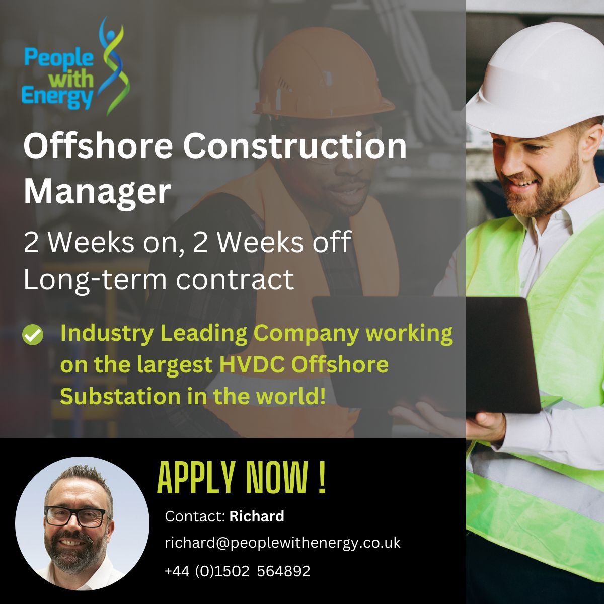 We're looking for an Offshore Construction Manager to work on the largest HVDC Offshore 
Substation in the world! - Call Richard on 01502564892 or email richard@peoplewithenergy.co.uk

#OffshoreConstruction
#ConstructionManagement
#OffshoreEngineering
#MarineConstruction