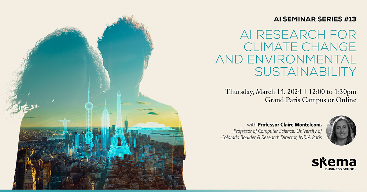 [ÉVÉNEMENT 📅] Claire Monteleoni, Directrice de Recherche à l' <a href="/inria_paris/">Centre Inria de Paris</a>, interviendra lors du séminaire "AI Research for Climate Change and Environmental Sustainability" organisé le 14 mars par le SKEMA Centre for AI sur le campus Grand Paris. fcld.ly/megipty #SKEMAai