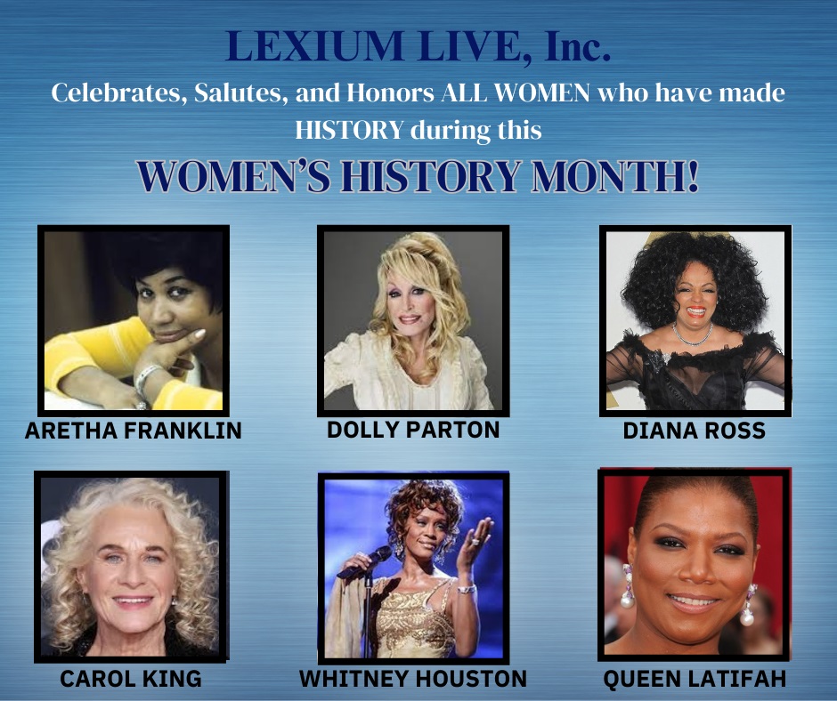 LexiumLive's tweet photo. We at LEXIUM LIVE, Inc. Celebrate, Salute, and Honor ALL WOMEN who have made HISTORY during this WOMEN'S HISTORY MONTH!!! #WomensHistoryMonth2024 #WomeninMusic #Music #Concerts #everyonefollow #globalnews #entertainmentnews https://t.co/NVOPscVNmB