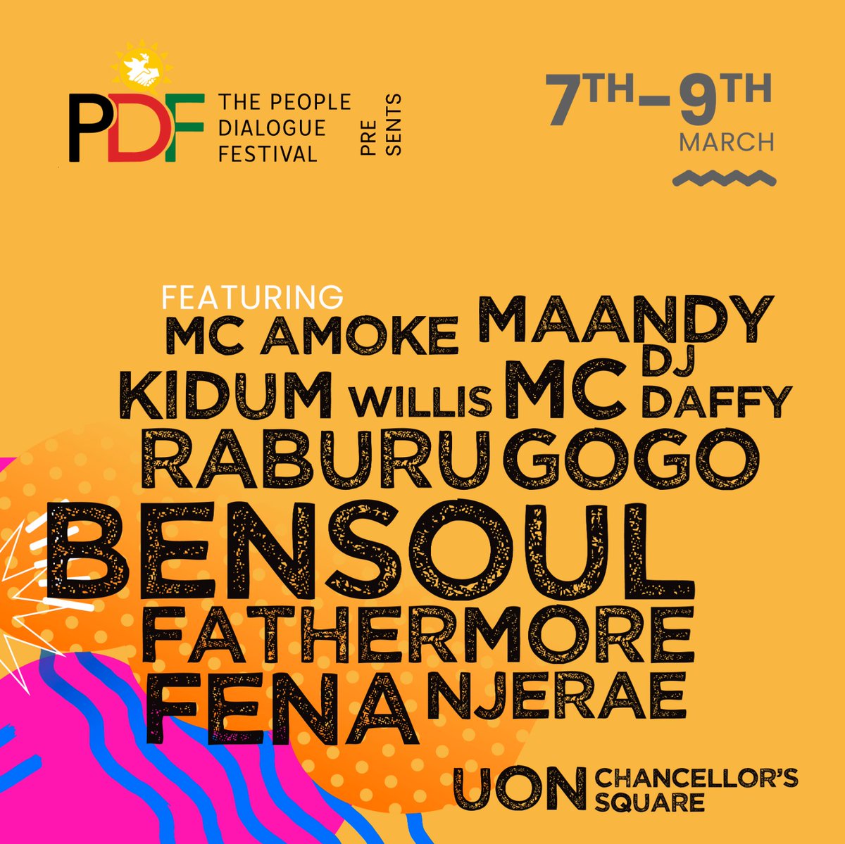 Cool event happening at UON grounds tomorrow @thePDFestival #FormNiDialogue 🔥🇰🇪
