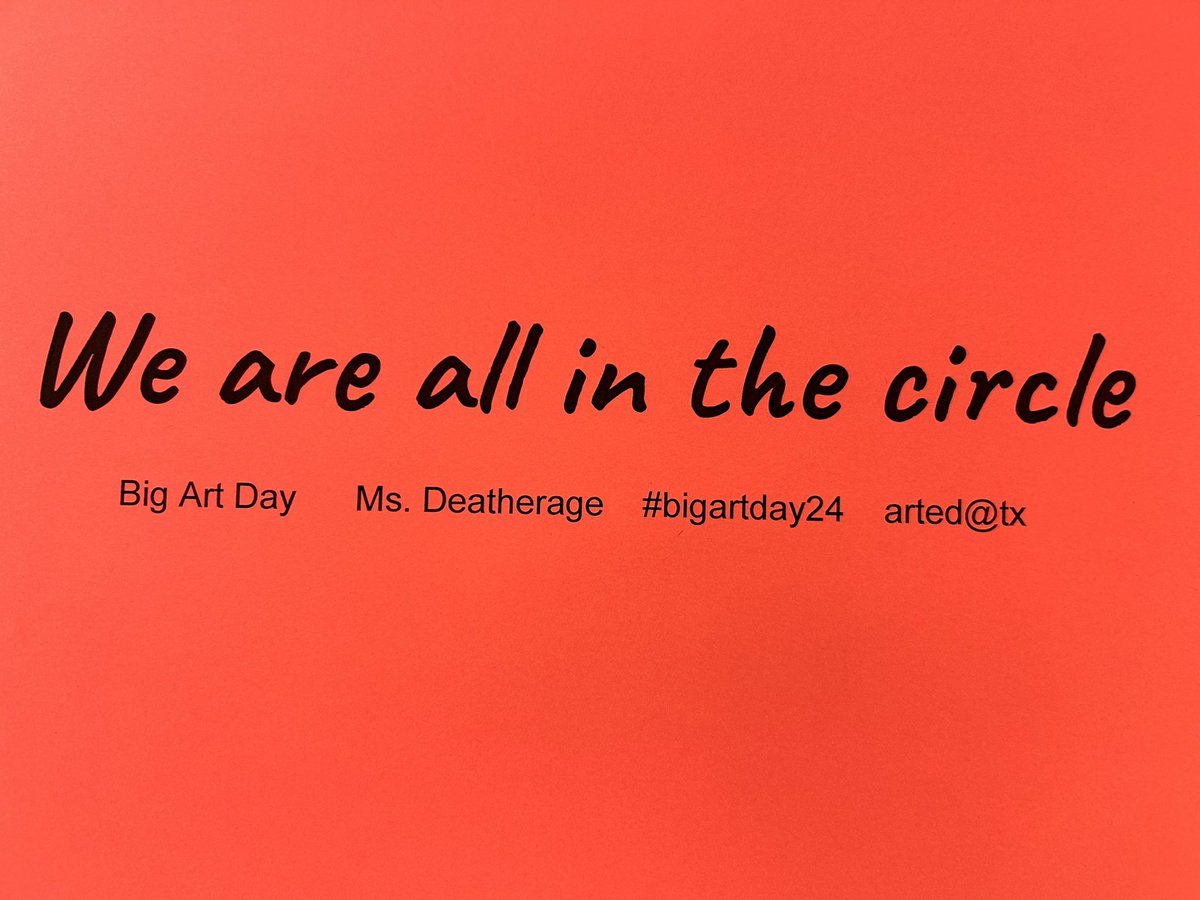 #bigartday24 @Comalfinearts Big Art Day! Celebrate Fine Art with everyone because 'We are all in the circle.'