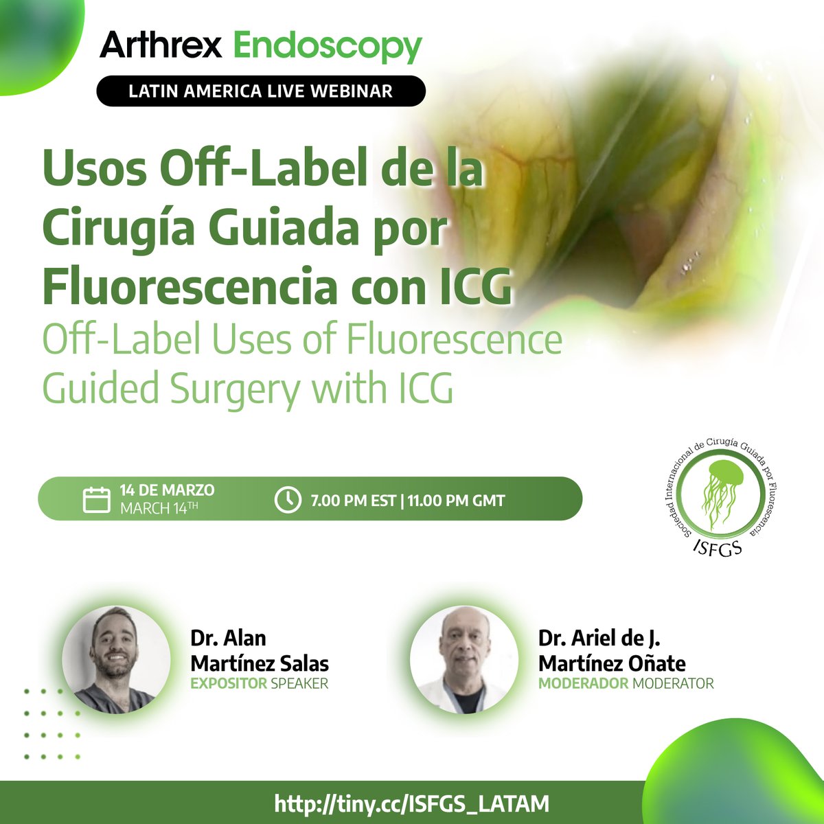 LATAM Webinar Off-Label uses of Fluorescence Guided Surgery with ICG. March 14th at 7.00PM EST - 11.00PM GMT. Click the link below to register. us06web.zoom.us/webinar/regist… #ISFGS #latamwebinar #ICG #FGS #fluorescence