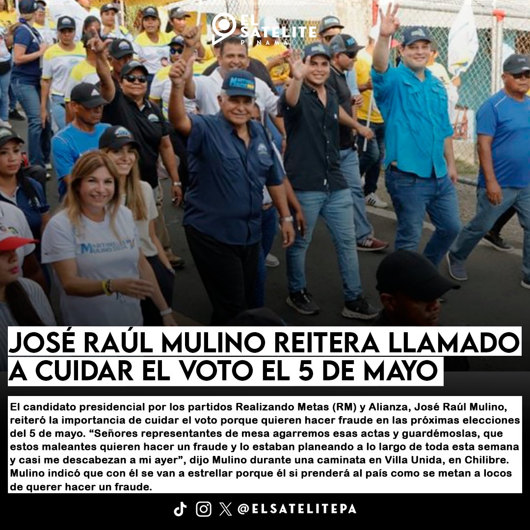 elsatelitepa's tweet photo. 🇵🇦 | JOSÉ RAÚL MULINO REITERA LLAMADO A CUIDAR EL VOTO EL 5 DE MAYO

José Raúl Mulino, reiteró la importancia de cuidar el voto porque quieren hacer fraude en las próximas elecciones del 5 de mayo. https://t.co/5RZ2rDd5ni