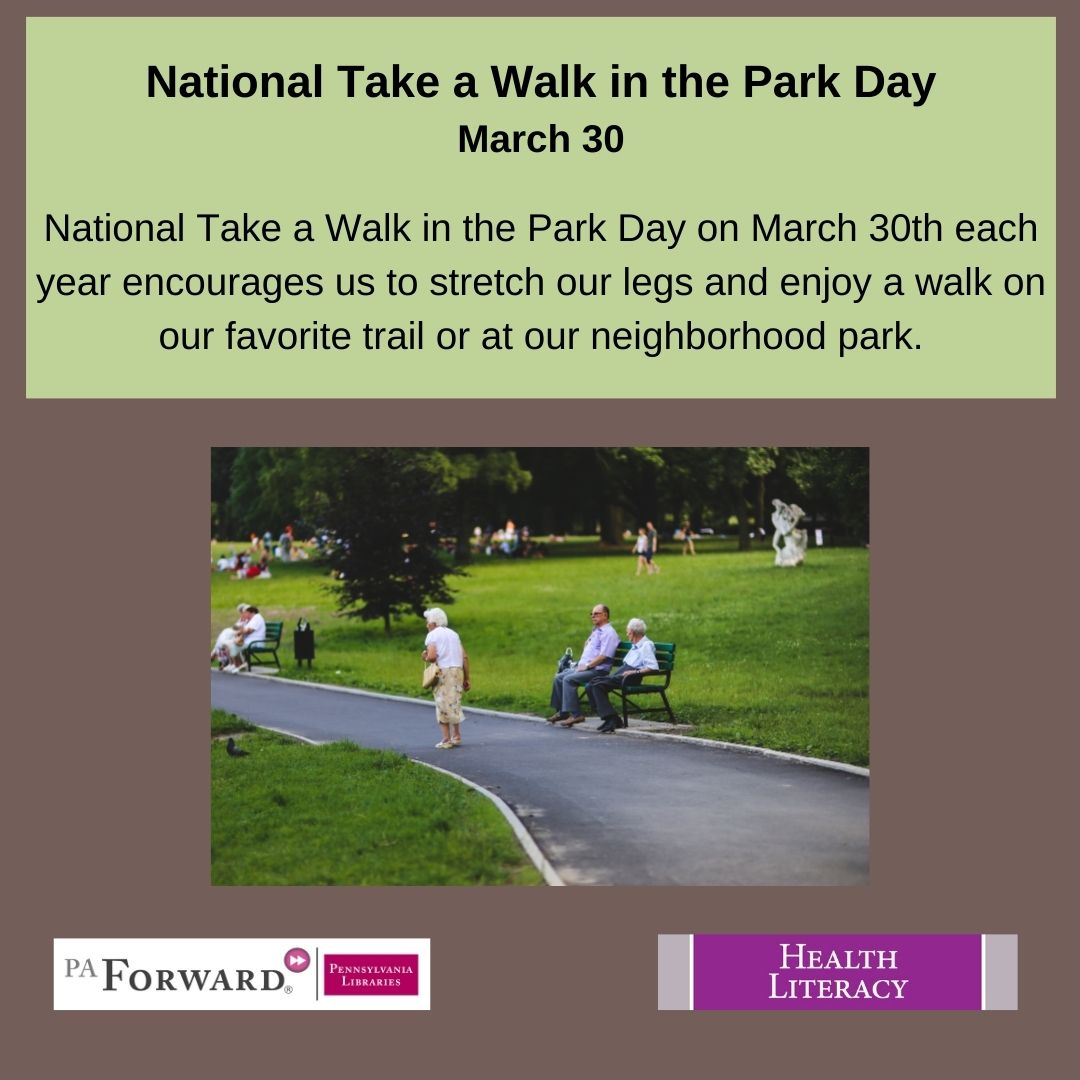 Take a walk at a local park or on your favorite trail. It is an excellent way to clear one’s mind from the stresses of the day, re-energize, and improve health. #PAForward #HealthLiteracy