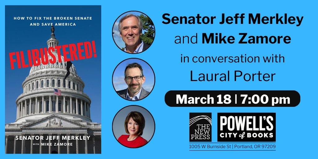 Portland friends: Join <a href="/Powells/">Powell's Books</a> on Monday, 3/18, for a discussion about FILIBUSTERED!, the history of the filibuster, and how we can get our democracy back on track w/ co-authors Senator <a href="/JeffMerkley/">Jeff Merkley</a> and <a href="/MikeZamore/">Mike Zamore</a> in conversation w/ KGW's <a href="/LauralPorter/">Laural Porter</a> ow.ly/k47o50QtN7I