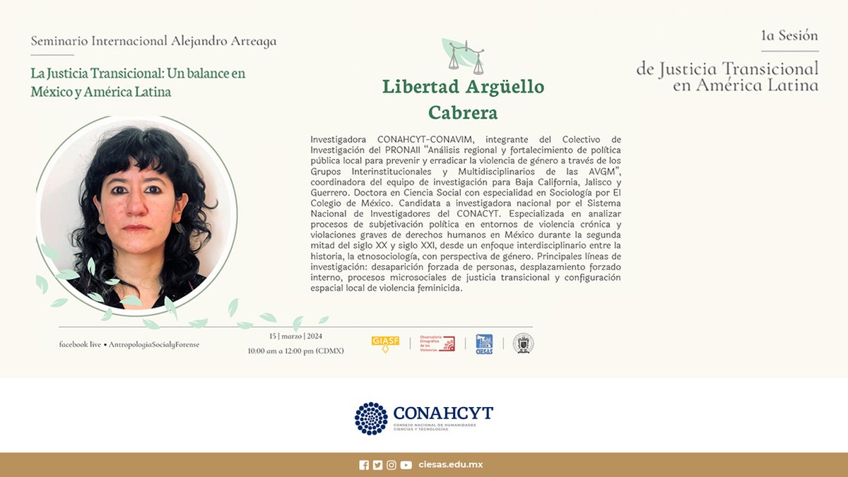 ciesas's tweet photo. ¡Ya viene la primera sesión «Modelos de Justicia Transicional en América Latina» del #SeminarioAlejandroArteaga!
Participa. 🤳 Invita el #GIASF.
#SomosCIESAS https://t.co/cAyQ2vl459
