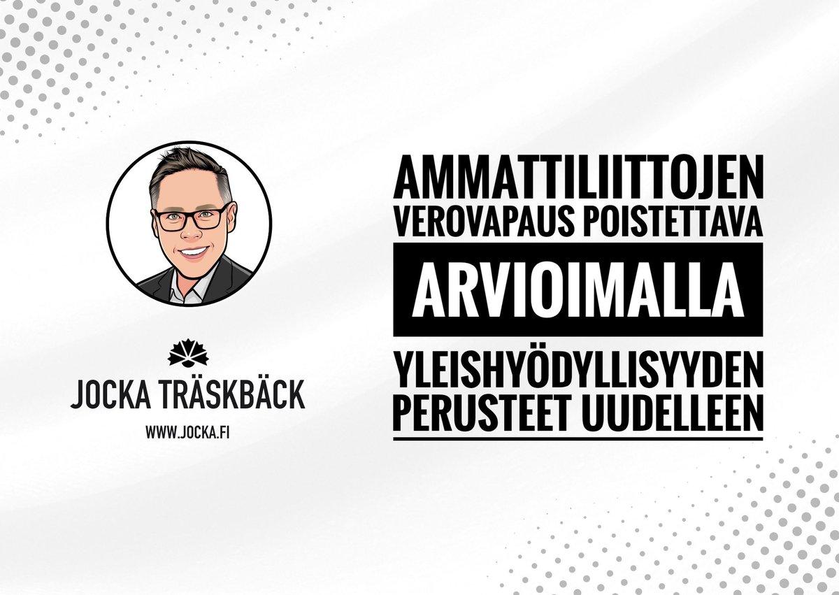 Jocka's tweet photo. Ammattiliittojen verovapautta tulisi arvioida uudelleen tarkastelemalla sitä suhteessa tuloverolain 22 §:ssä säädettyihin yleishyödyllisen yhteisön edellytyksiin. Tuloksena voisi silloin hyvin olla maan suurimman veroparasiitin joutuminen verolle. https://t.co/E1HPLFgcId