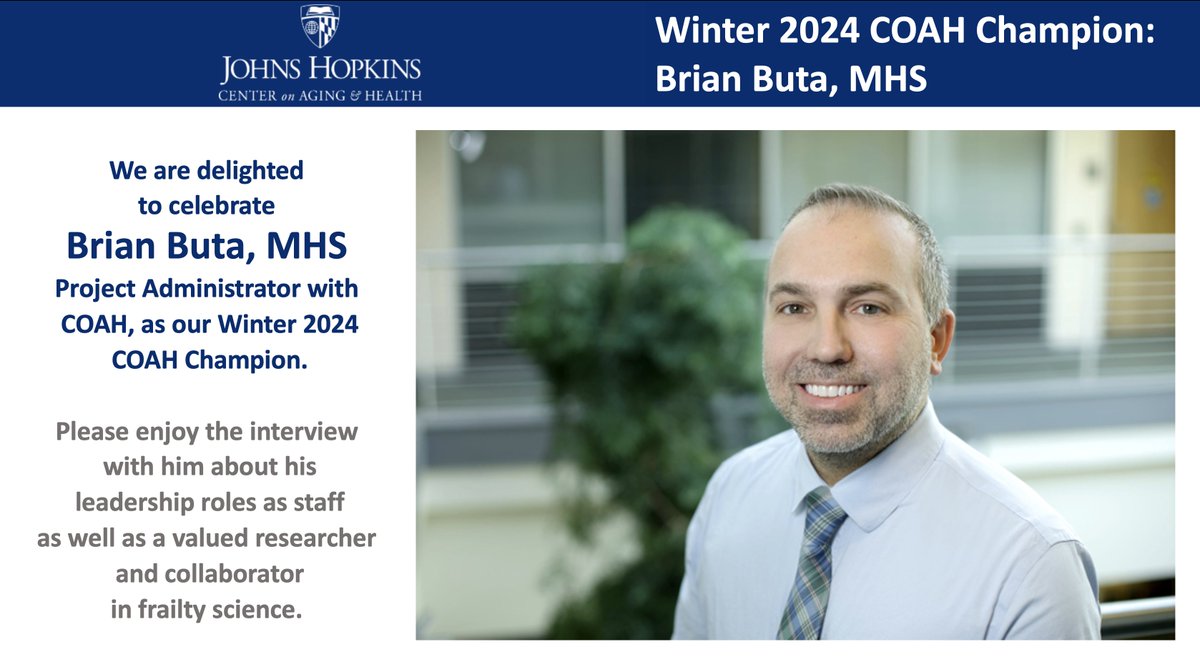 COAH (@jhu_coah) on Twitter photo It is with great pleasure that we announce that Brian Buta, MHS, & Project Admin. <a href="/jhu_coah/">COAH</a> is our Winter 2024 #COAHchampion.
Please enjoy this blog about him: coah.jhu.edu/2024/03/07/win…
<a href="/FrailtyScience/">Johns Hopkins Frailty Science #FrailtyFighter</a> <a href="/JHGeriatrics/">Johns Hopkins Geriatric Medicine & Gerontology</a> <a href="/JH_Memory_Aging/">Johns Hopkins Memory & Aging</a> <a href="/HopkinsMedNews/">Hopkins Med News</a> <a href="/HopkinsMedicine/">Johns Hopkins Medicine</a> <a href="/bbuta410/">Brian Buta</a> It is with great pleasure that we announce that Brian Buta, MHS, & Project Admin. <a href="/jhu_coah/">COAH</a> is our Winter 2024 #COAHchampion.
Please enjoy this blog about him: coah.jhu.edu/2024/03/07/win…
<a href="/FrailtyScience/">Johns Hopkins Frailty Science #FrailtyFighter</a> <a href="/JHGeriatrics/">Johns Hopkins Geriatric Medicine & Gerontology</a> <a href="/JH_Memory_Aging/">Johns Hopkins Memory & Aging</a> <a href="/HopkinsMedNews/">Hopkins Med News</a> <a href="/HopkinsMedicine/">Johns Hopkins Medicine</a> <a href="/bbuta410/">Brian Buta</a>