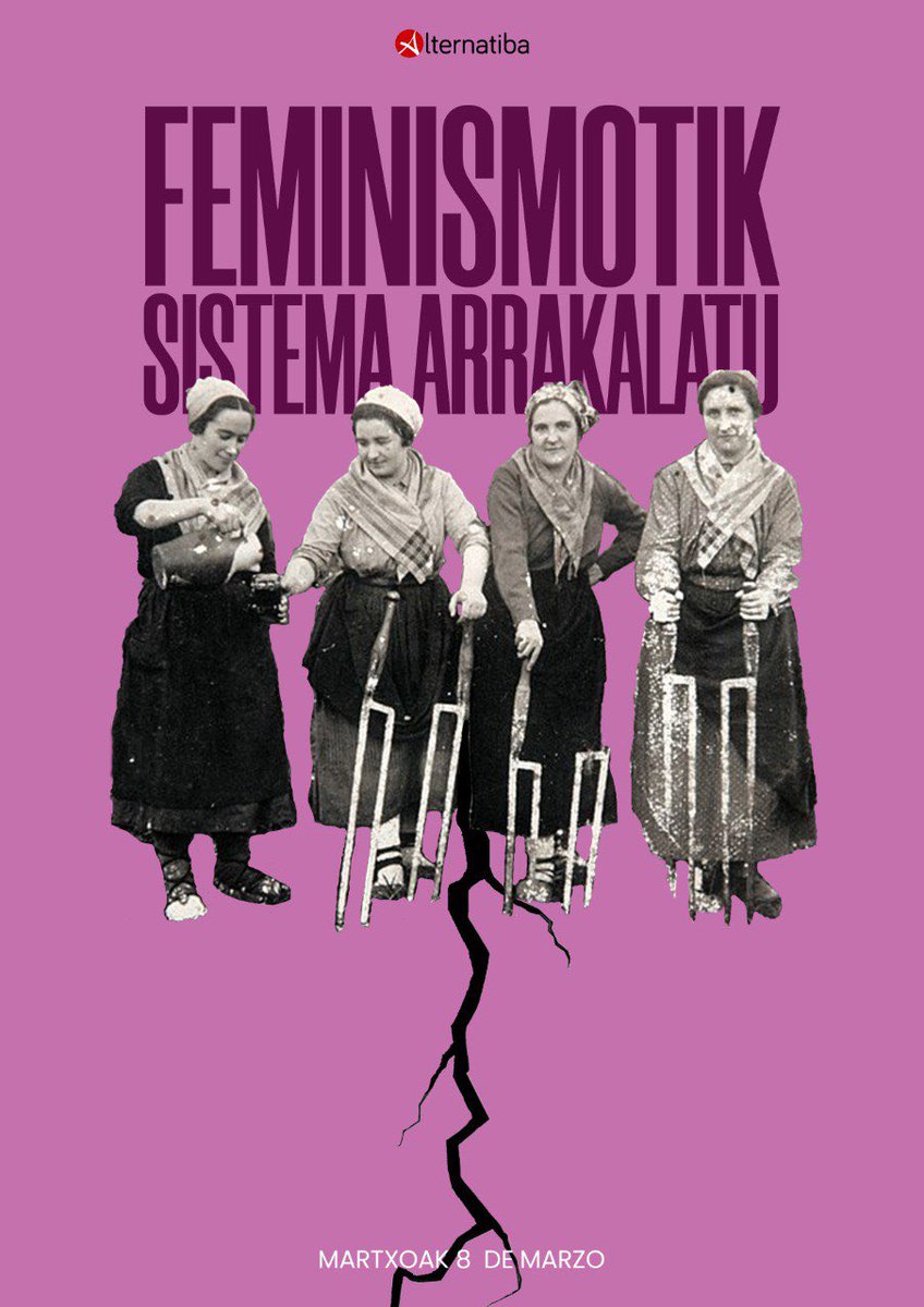 🟣 Feminismotik sistema arrakalatu! Gora borroka feminista!

#Martxoak8