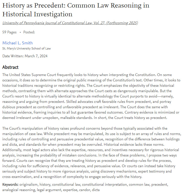 Michael Smith (@msmith750) on Twitter photo Keeping with the theme of constitutional interpretation (and related methodological shortcomings), my article, "History as Precedent: Common Law Reasoning in Historical Investigation" is forthcoming in the <a href="/PennJCL/">Penn Journal of Constitutional Law</a>! papers.ssrn.com/sol3/papers.cf… Keeping with the theme of constitutional interpretation (and related methodological shortcomings), my article, "History as Precedent: Common Law Reasoning in Historical Investigation" is forthcoming in the <a href="/PennJCL/">Penn Journal of Constitutional Law</a>! papers.ssrn.com/sol3/papers.cf…