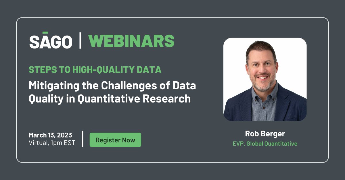 sagomrx's tweet image. Tune in Wed. Mar. 13, 2024, at 1 p.m. EST for our webinar &apos;5 Steps to High-Quality Data&apos; with Sago&apos;s EVP Rob Berger. Learn to tackle data quality in quantitative research. Master your data integrity. Register now:  bit.ly/3PceUm2

#DataQuality
#QuantitativeResearch