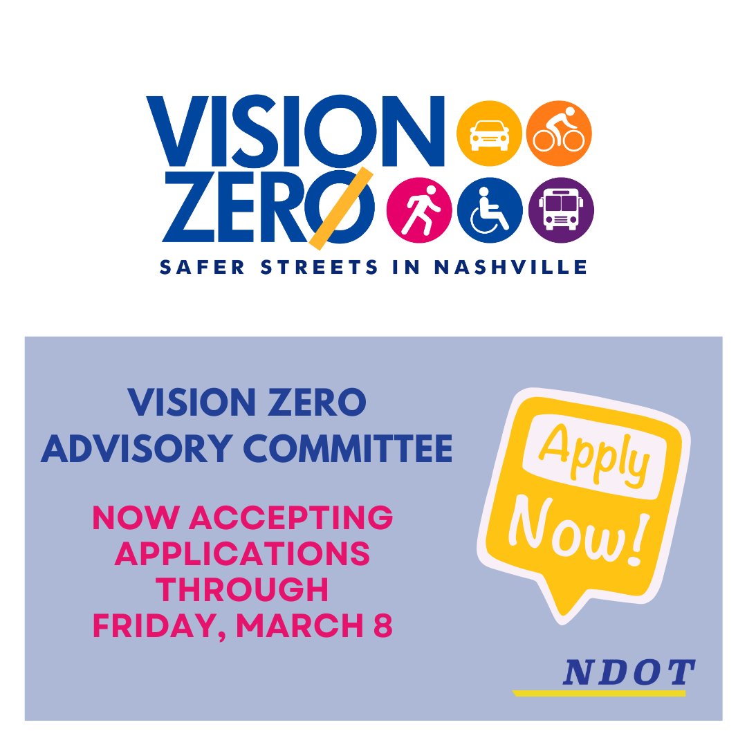LAST CALL! 📢 We are accepting applications for the Vision Zero Advisory Committee through tomorrow, March 8. 👀If this is you, submit your application via the online form by tomorrow: nashville.gov/departments/tr….