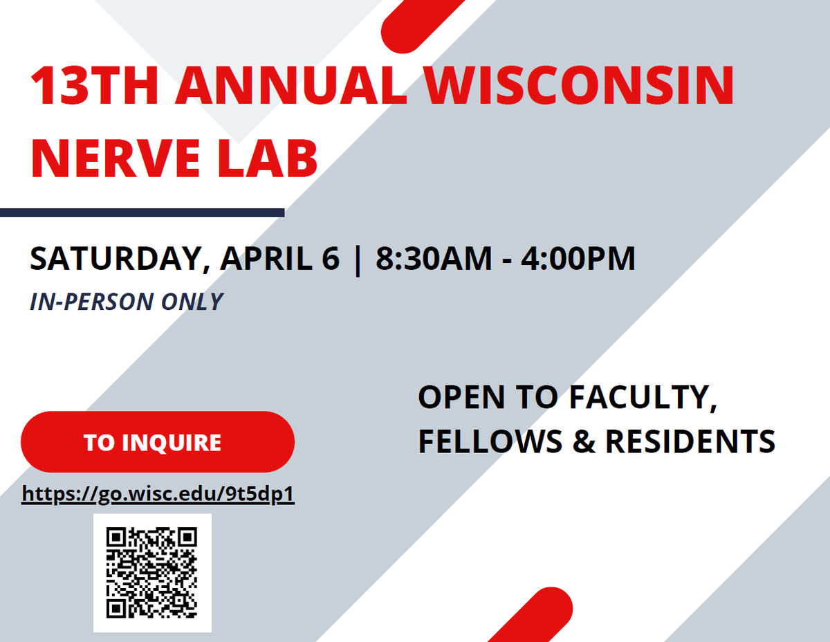 For additional details on the 13th Annual Wisconsin Nerve Lab, kindly scan the QR code or visit the provided website link. The lab is open to Faculty, Fellows, and Residents. #uwsmph #uwhealth #neurosurgery