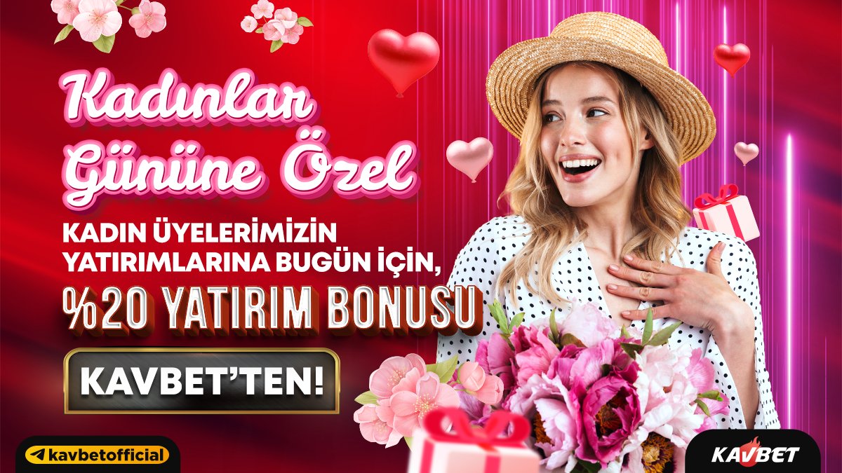 💕Tüm günler gibi bugün de kendinizi özel hissedin diye💐 ♥️00:00'dan itibaren tüm kadın üyelerimizin yatırımlarına %20 bonus Kavbet'ten. ℹ️ Detaylara sitemizden ulaşabilirsiniz 💕