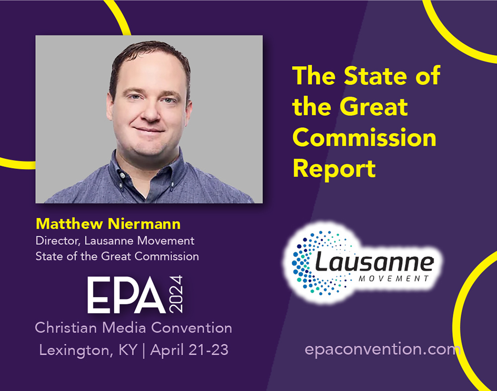The Lausanne Movement will be releasing “The State of the Great Commission Report: The Current State and Future Trajectory of Global Mission” at the EPA convention. The convention features 42 speakers and 32 sessions. Learn more at epaconvention.com. @lcwe