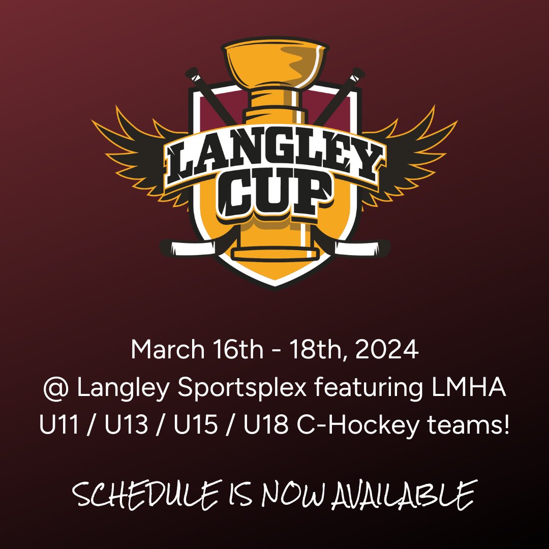 We are excited and can’t wait for puck drop at the 2024 Langley Cup featuring our U11 / U13 / U15 / U18 C-Hockey teams! This is an absolutely fun and competitive event taking place from March 16th to March 18th at Langley Sportsplex. The schedule is now available on our website!