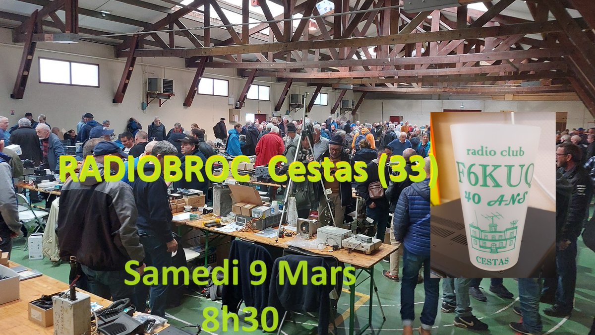 RADIOBROC c'est ce samedi, 62 avenue de Verdun à Cestas-Gazinet à partir de 8h30.
Infos: radiobroc.r-e-f.org
2024 c'est aussi le 40eme anniversaire du Radio-Club F6KUQ. Alors peut-être une surprise....