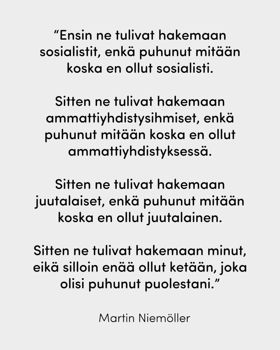 Niin se käy. #historia #martinniemöller #ihminen