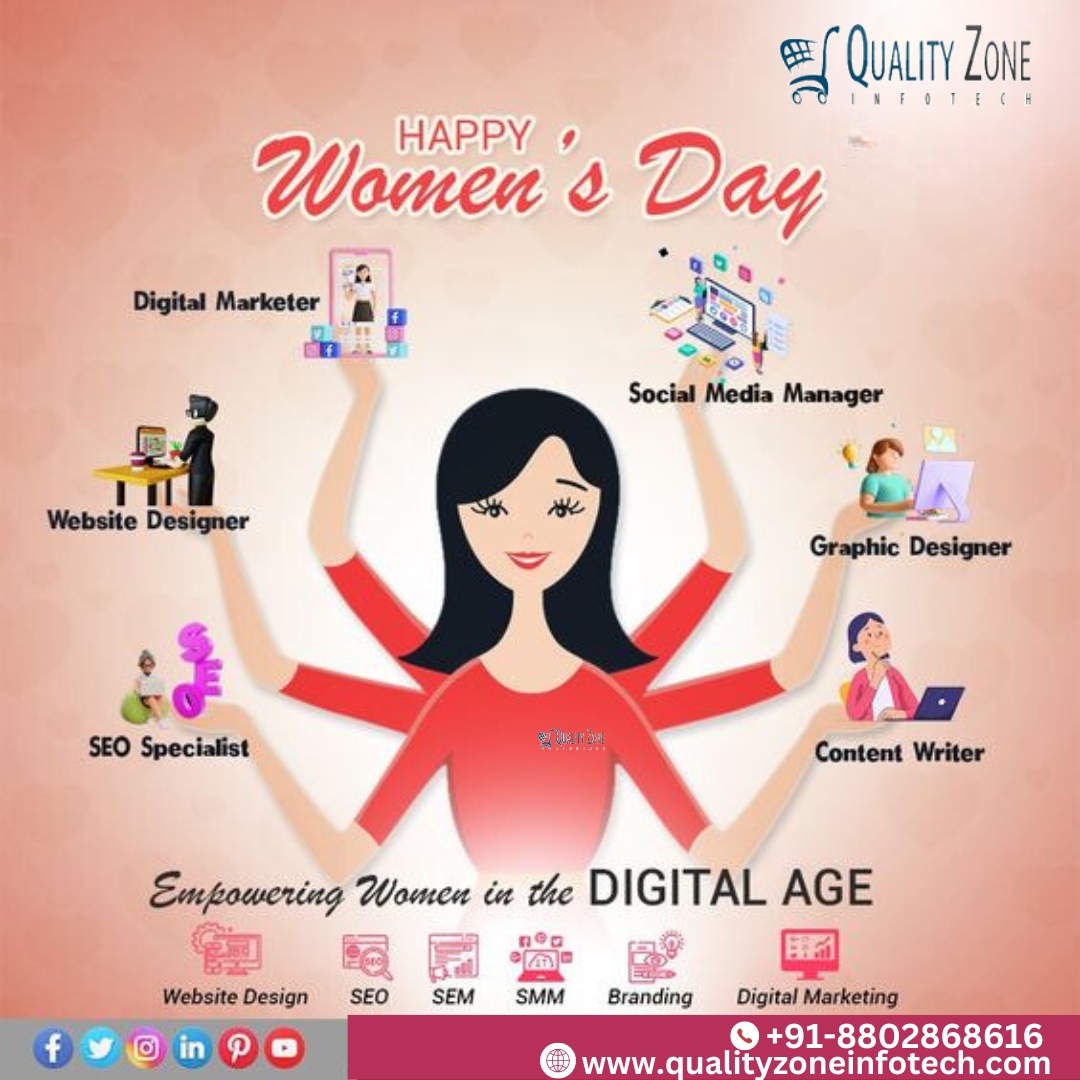 Empowerment in every click, celebrating women's achievements! 💪✨
For inquiry and Details
📱+91 8802868616
🌐qualityzoneinfotech.com/.../digital-ma…
#WomensDay #DigitalDivas #WomensDay, #IWD2024, #EmpowerWomen, #WomenEmpowerment, #EqualityForAll, #HerStory, #StrongWomen, #WomenInBusiness